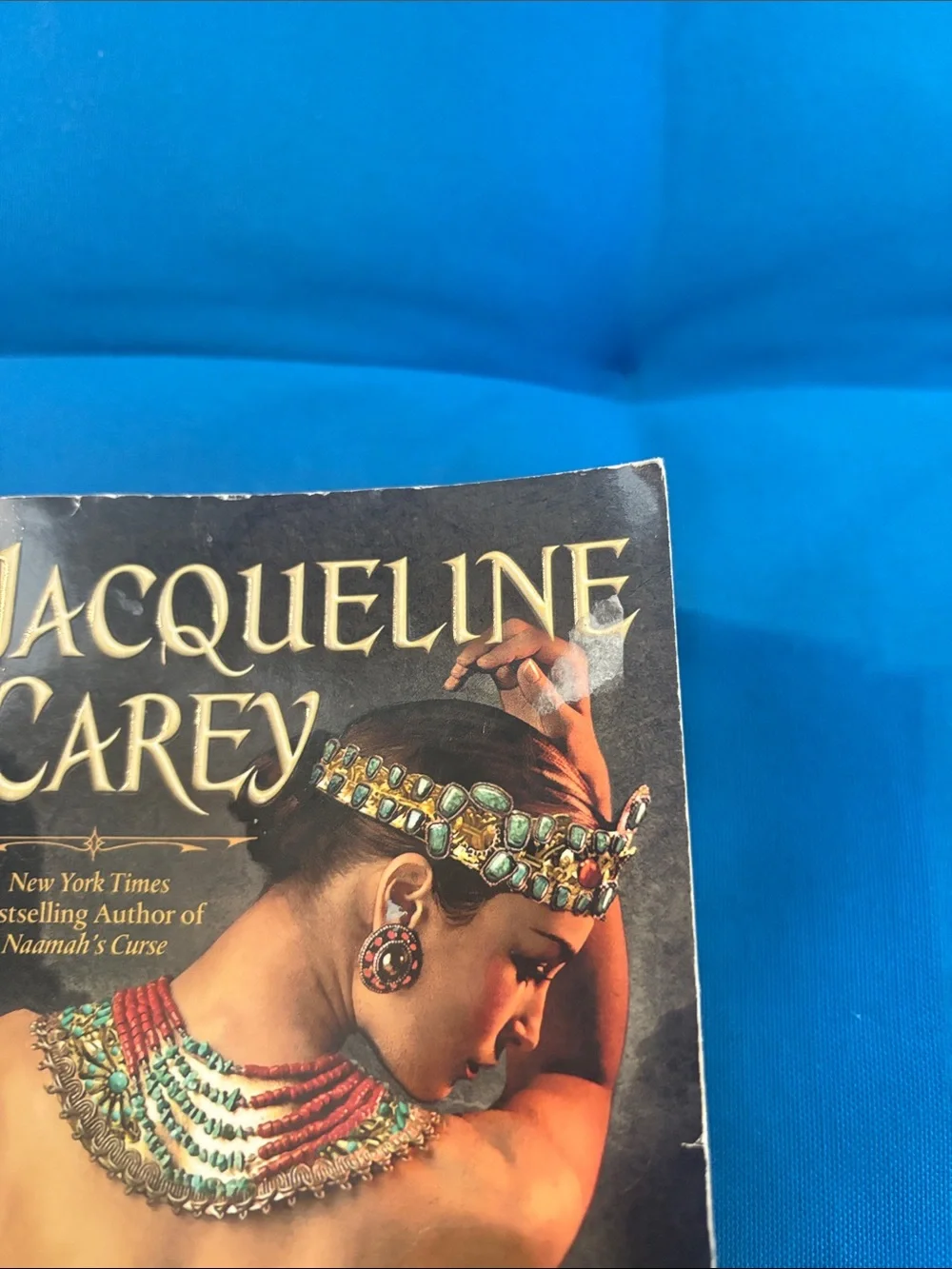Jacqueline Carey By Naamah’s Blessing Soft Cover Romance NWOTS
